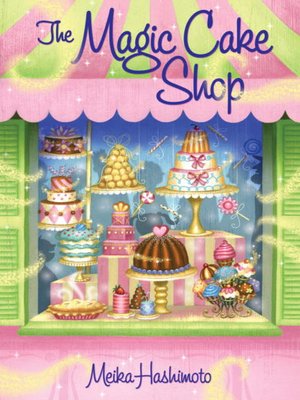 cover image of The Magic Cake Shop
